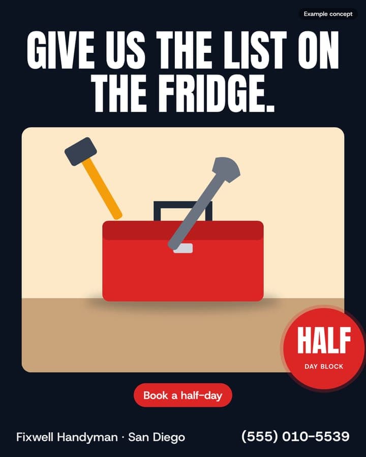 Example Handyman ad: Give us the list on the fridge.